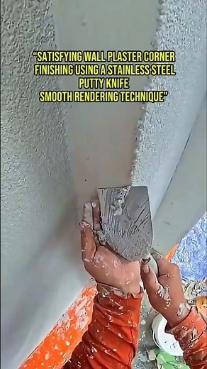 Satisfying Wall Plaster Corner Finishing Using a Stainless Steel Putty Knife