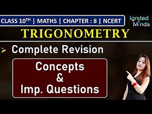 Class 10th Maths | Trigonometry (Revision) | Concepts & Important Questions | Chapter 8 | NCERT