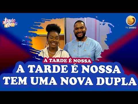 A tarde é nossa tem uma nova dupla | A tarde é nossa| TV ZIMBO