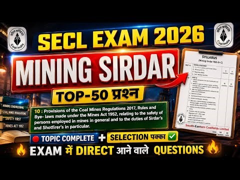 SECL Mining Sirdar Exam 2026 💥 Top 50 Most Important Questions | Coal Mines Regulation 2017 Question