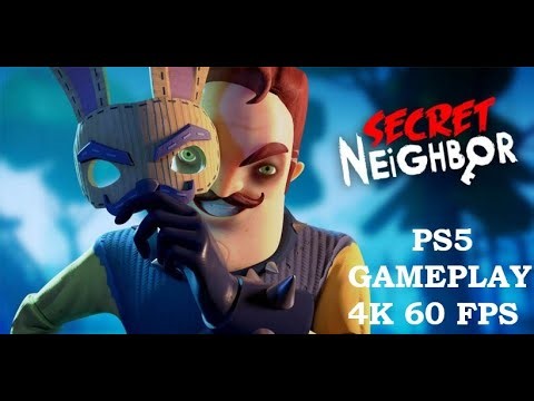 Secret Neighbor PS5 Gameplay 4K 60fps FULL GAME