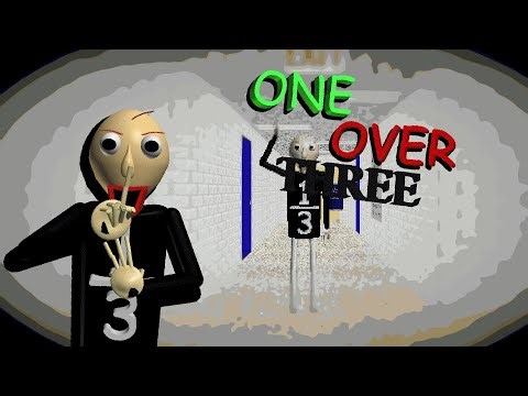 One Over Three (baldi mod)