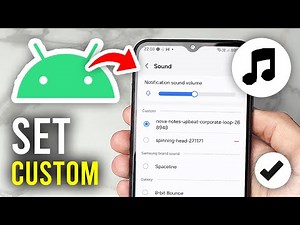 How To Set Custom Notification Sound On Android - Full Guide