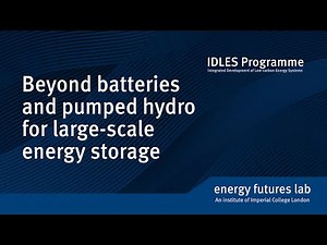 Beyond batteries and pumped hydro for large-scale energy storage