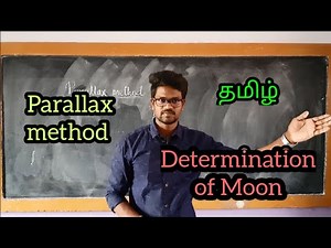 Parallax|Distance of Moon|Physics 11|Tamil|MurugaMP