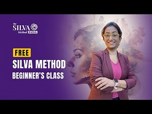 Mind Development Program: Silva Method Free Introductory Session | For Beginners