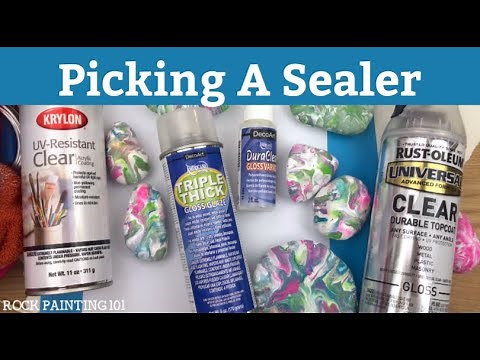 Picking a sealer for your painted rocks || Sealing rocks for Outdoors || Rock Painting 101