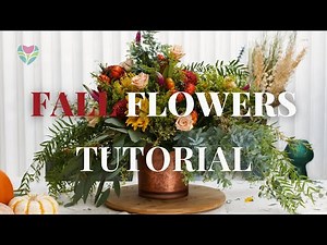 Fall Flowers Tutorial | BloomNation