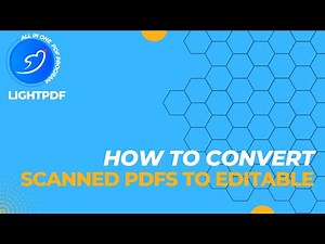 [LightPDF FAQ] How to Convert Scanned PDFs to Editable