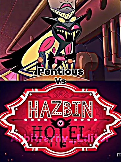 Sir Pentious Vs Hazbin Hotel