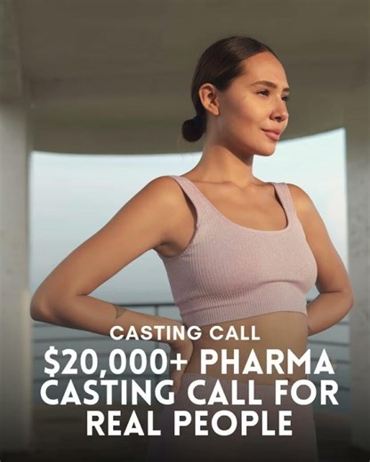 💊 $20,000+ Pharma Casting Call