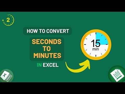 How to Convert Seconds to Minutes in Excel