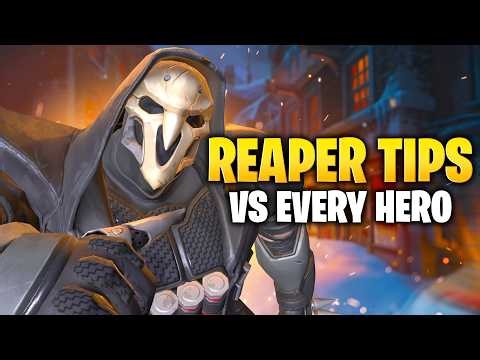Reaper Guide for EVERY HERO in Overwatch