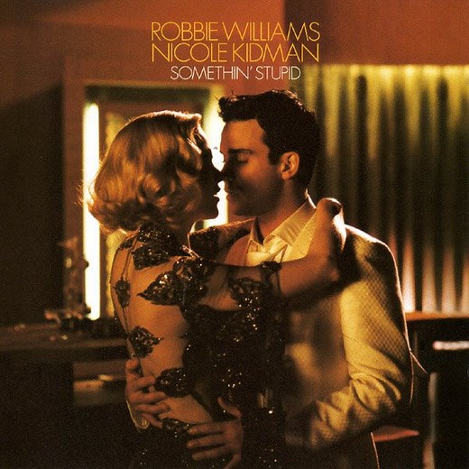 Robbie Williams And Nicole Kidman - Somethin' Stupid