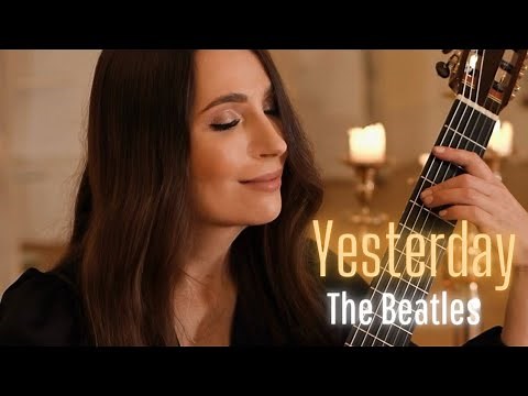 Yesterday (The Beatles) - Classical Guitar Cover by Yuliya Lonskaya, Arranged by Toru Takemitsu