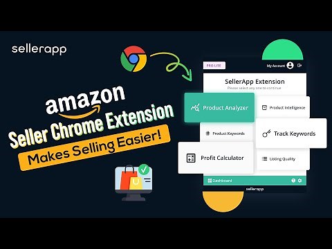 SellerApp Chrome Extension: Sell More on Amazon