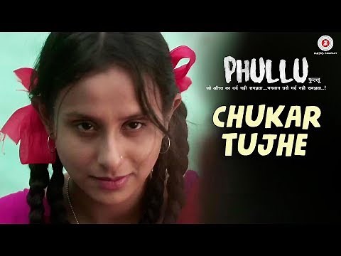 Chukar Tujhe | Phullu | Sharib Ali Hashmi, Jyotii Sethi & Nutan Surya | Arif Syed