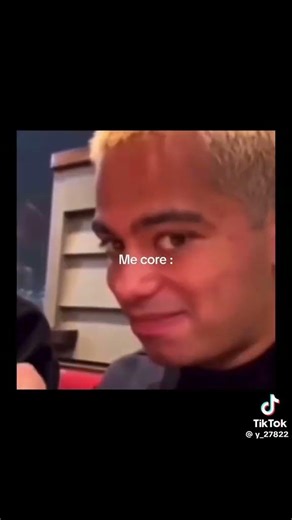 ￼ me core [Not my video found it on TikTok]