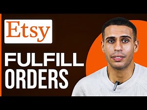 How To Fulfill Orders On Etsy (Step By Step)