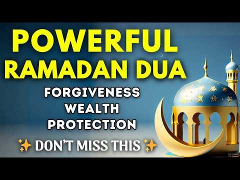 Beautiful Ramadan Dua | Seek Allah’s Mercy, Wealth, Blessings, Protection & Well-Being