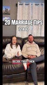20 Christian Marriage Tips - Tips 12 & 14