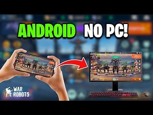 Como Jogar War Robots no PC com sua Conta Android sem Emulador (Atualizado 2025)