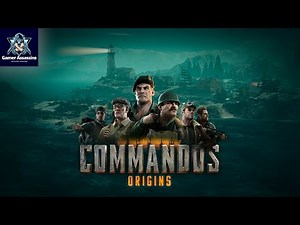 Commandos Origins : Mission - Operation Daybreak