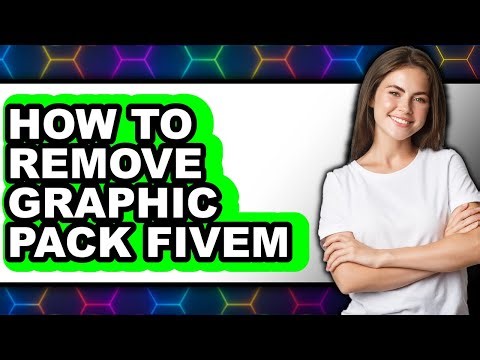 How to Remove Graphic Pack Fivem (easy Method)