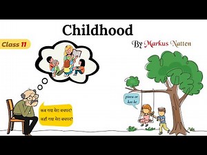 childhood class 11 in hindi animated video / class 11 poem childhood explanation