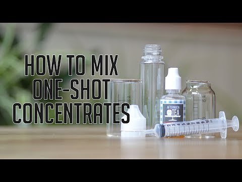How to Mix a One Shot Concentrate - Make Your Own E-Liquid!