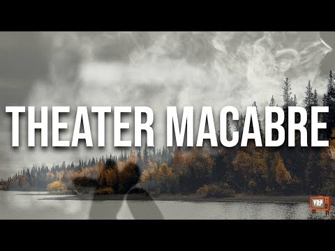 Theater Macabre - VRP EP 279