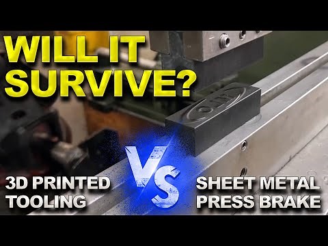 Will It Survive? | 3D Printed Sheet Metal Tooling vs. Sheet Metal Press Brake