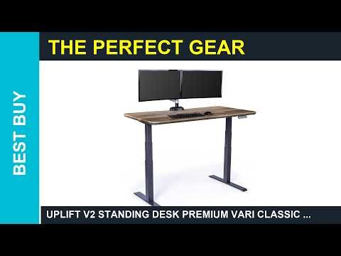 Uplift V2 standing desk premium Vari Classic Electric Standing Desk VariDesk Guide