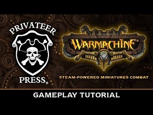 WARMACHINE Gameplay Tutorial