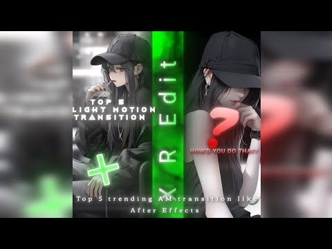 5 Trending Alight Motion Transitions (2025) | Smooth & Viral Effects Part1