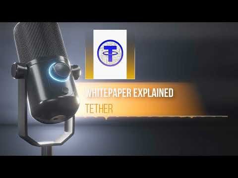 Tether Whitepaper Explained – How USDT Became the World’s Largest Stablecoin