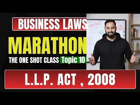 Limited Liability Partnership Act 2008 | Features, Partners, Agreement, Liability | Amit sir