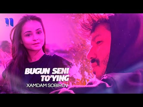 Xamdam Sobirov - Bugun seni to'ying (Official Music Video)