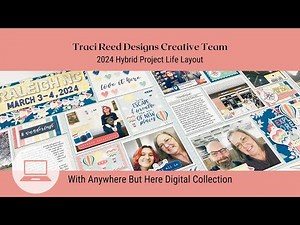 Traci Reed Designs Creative Team | 2024 Hybrid Project Life Travel Layout with Anywhere But Here Kit