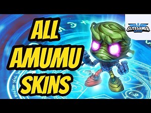 All Amumu Skins Spotlight League of Legends Skin Review