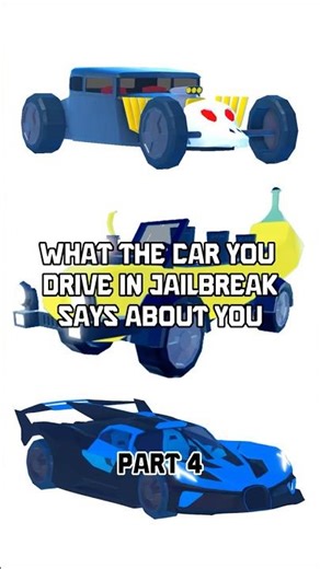 What the car are you drive in Jailbreak says about you 🍌🏎️ #teamcrazyy #jailbreak #vechiles