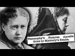 Who was Helena Blavatsky? | The Grandmother of the New Age & Founder of Theosophy