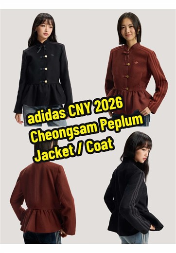 adidas CNY 2026 Cheongsam Peplum Jacket / Coat A Slim-Fit Jacket for Special Occasions This adidas New Year’s jacket is designed to add a touch of style to the celebrations. The plain weave fabric is soft to the touch and just as memorable to wear as it looks. Features a slim fit while still allowing for freedom of movement. The front features a series of intricate details, with a delicate trefoil print showcasing your three stripes spirit. • Slim Fit • Button Design • Plain Weave: 70% Polyester