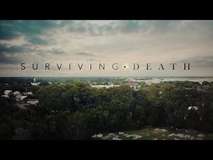 Surviving Death "Trailer"