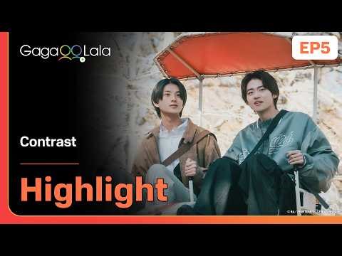 It's all over... because I've fallen for you🥺 in BL series "Contrast" EP5 on GagaOOLala!