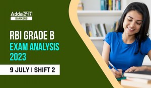 RBI Grade B Exam Analysis 2023, Shift 2, Phase 1 Exam Review