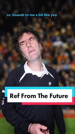 Future Referees & VAR: A Comedy Sketch