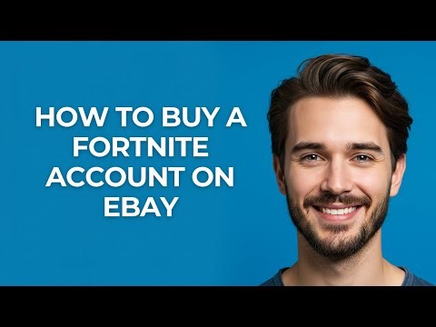 How to Buy a Fortnite Account on Ebay - GUIDE!