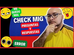 🛂Check mig Questions and Answers ⚠️ Check mig Colombia 2022 how to fill out 🌍