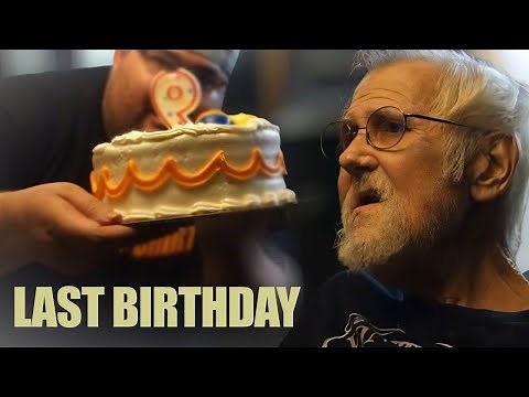 GRANDPA'S LAST BIRTHDAY